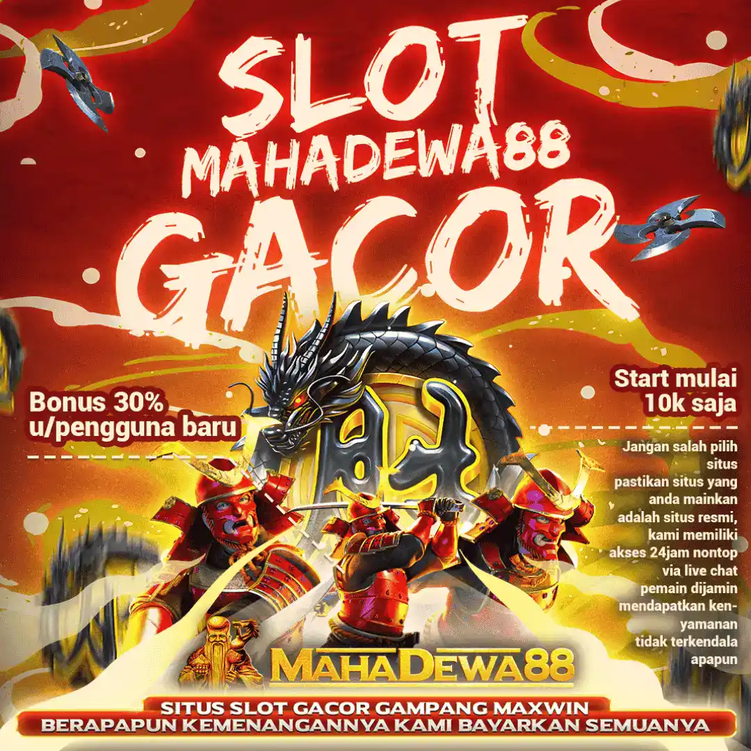 Mahadewa88 : Situs Slot Demo Gacor Eksklusif Dengan Kemenangan Besar Terpercaya Hari Ini